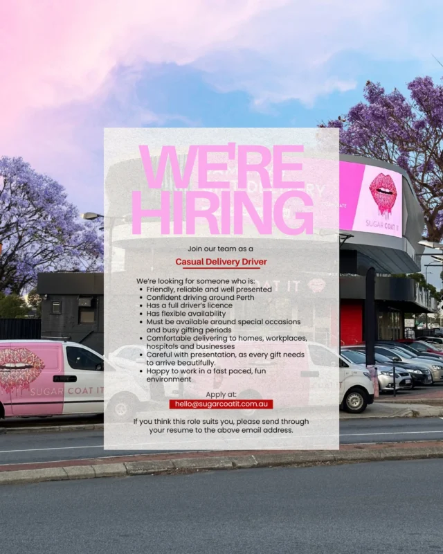 WE’RE HIRING 💗

Sugar Coat It is looking for a casual delivery driver to join our team!

We’re looking for someone friendly, reliable and confident driving around Perth. You’ll need a full driver’s licence, flexible availability and must be available around special occasions and busy gifting periods.

If you love making people’s day and think you’d be a great fit, please send your resume to hello@sugarcoatit.com.au 💌

Know someone perfect for this? Tag them below or send this their way! 

#perthjobs #perthjobsearch #perthhiring #perthsmallbusiness #perthbusiness